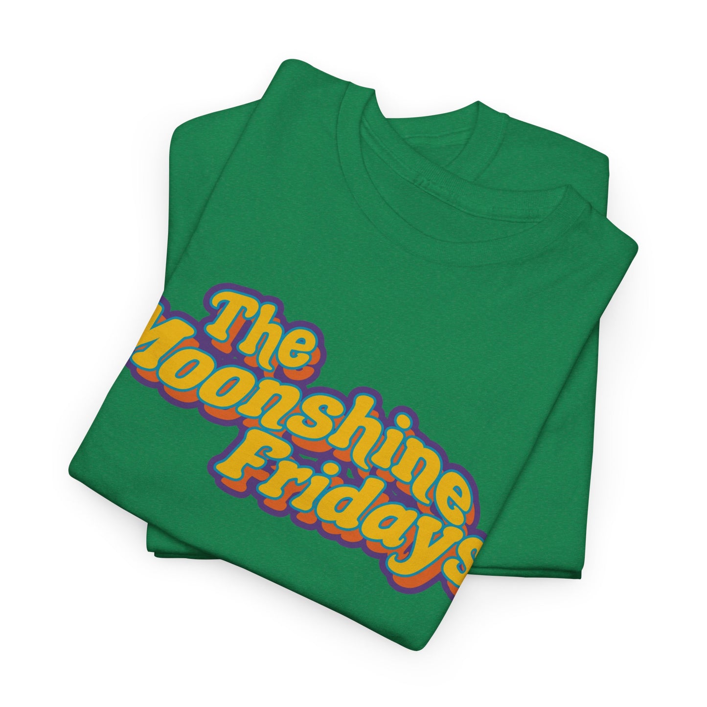 Moonshine Fridays T-Shirt - The Green Grover