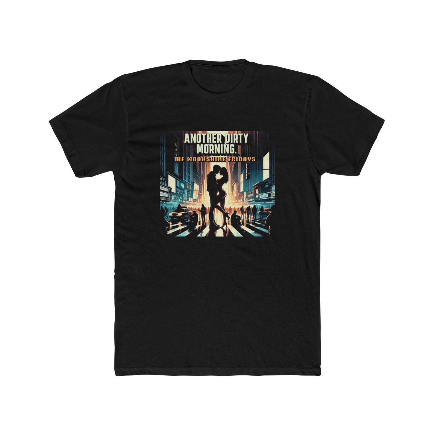 Another Dirty Morning T-shirt